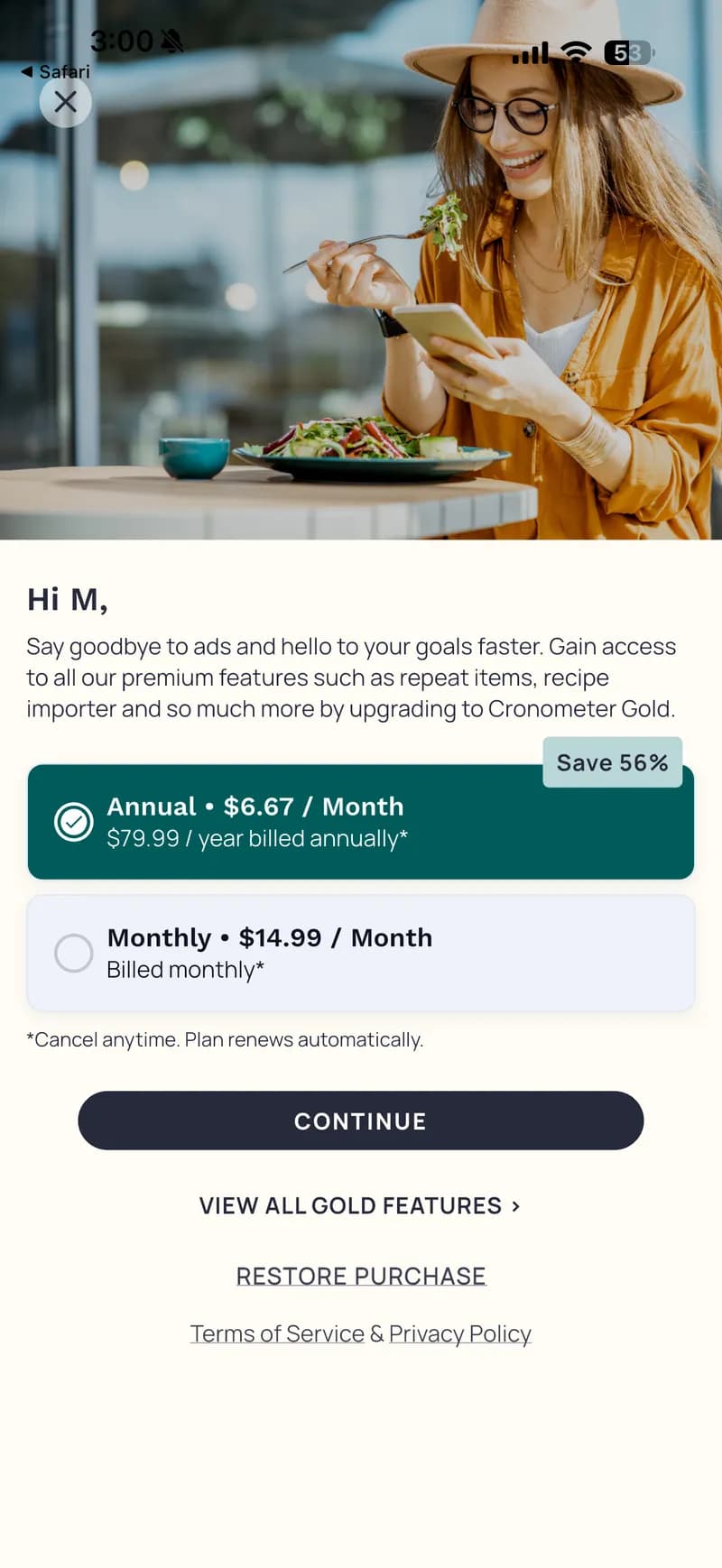 Cronometer Gold für 59,99 $/Jahr – schaltet Foto-Log, Rezept-Importer, Fasten-Timer und werbefreie Nutzung frei.